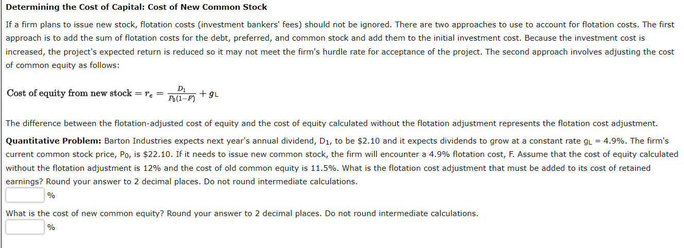 Determining the Cost of Capital: Cost of New Common | Chegg.com