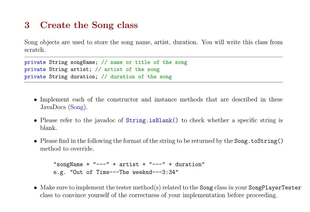 Solved 3 Create the Song class Song objects are used to | Chegg.com