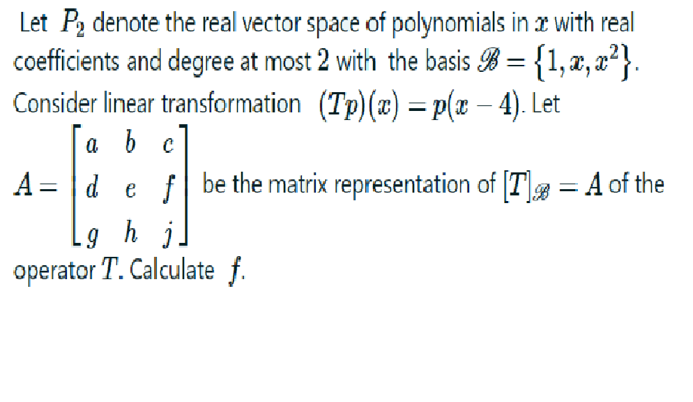 Solved = Let P, denote the real vector space of polynomials | Chegg.com