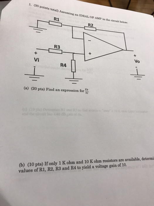 Solved (30 points total) Assuming an IDEAL OP AMP in the | Chegg.com