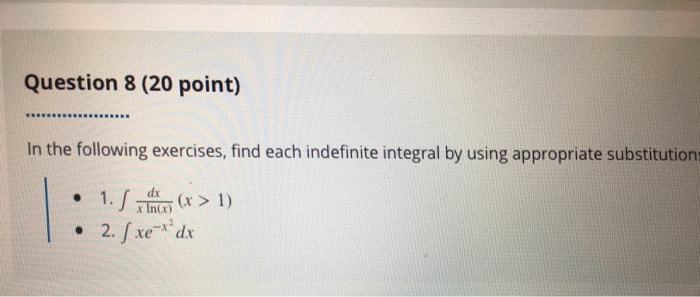 In the following exercises, find each indefinite | Chegg.com