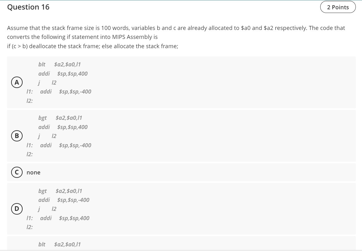Solved Question 16 2 Points Assume that the stack frame size | Chegg.com