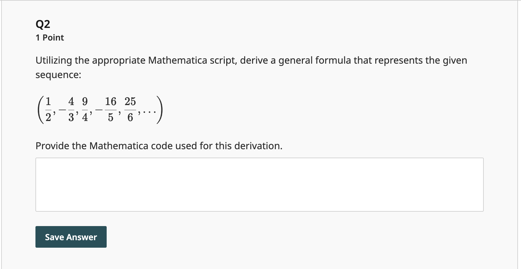 Solved Utilizing the appropriate Mathematica script, derive | Chegg.com