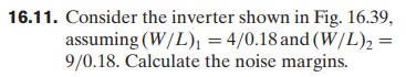 Solved Figure 16.3916.11. Consider the inverter shown in | Chegg.com