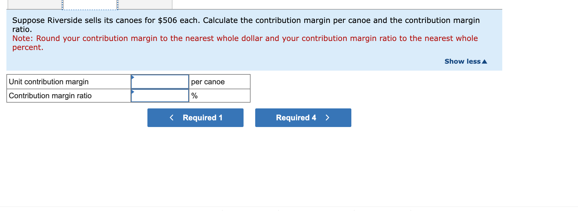 Solved Required 1. Complete the table. 3. Suppose Riverside