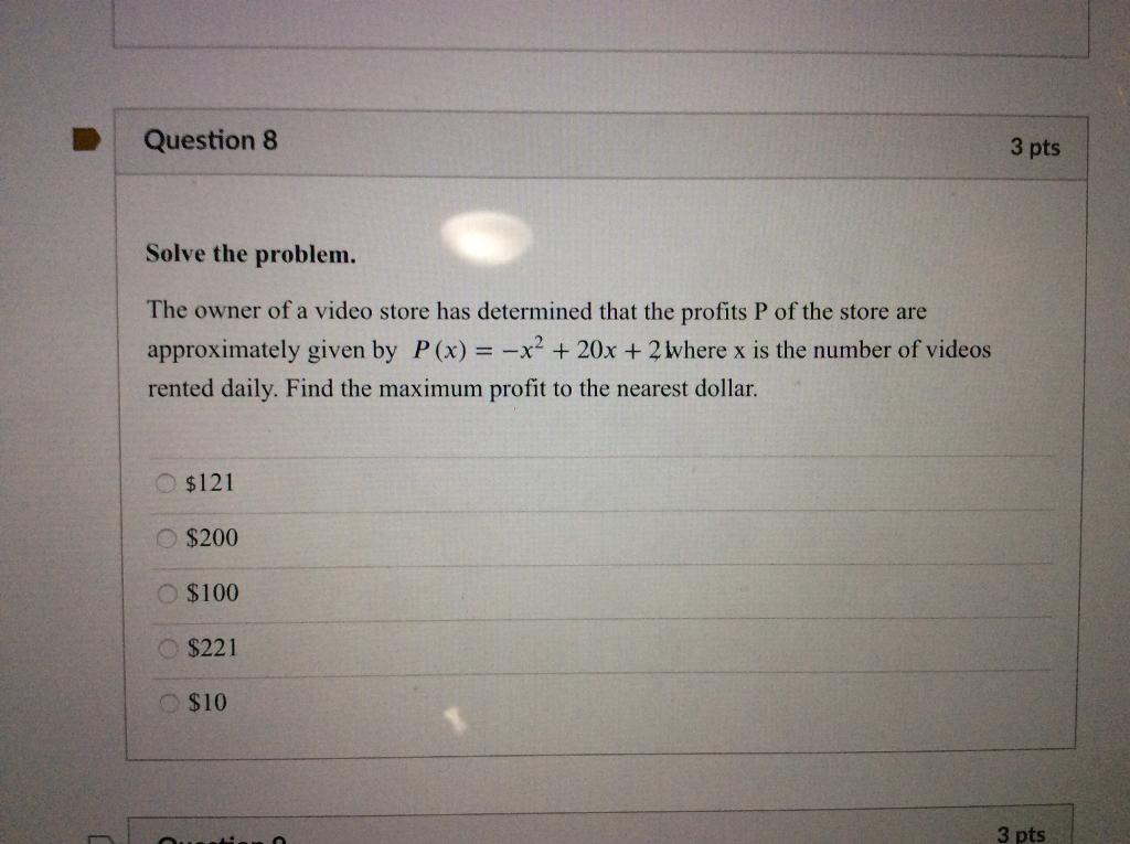 Solved Question 8 3 pts Solve the problem. The owner of a