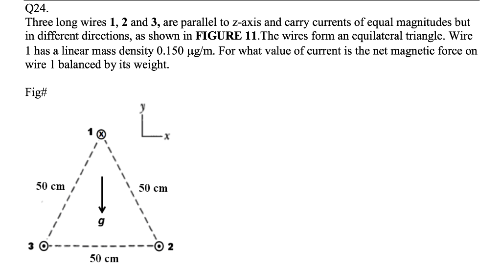 Solved Q24. Three Long Wires 1, 2 And 3, Are Parallel To | Chegg.com