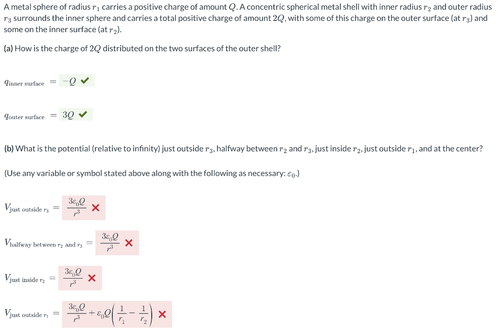 Solved A metal sphere of radius rı carries a positive charge