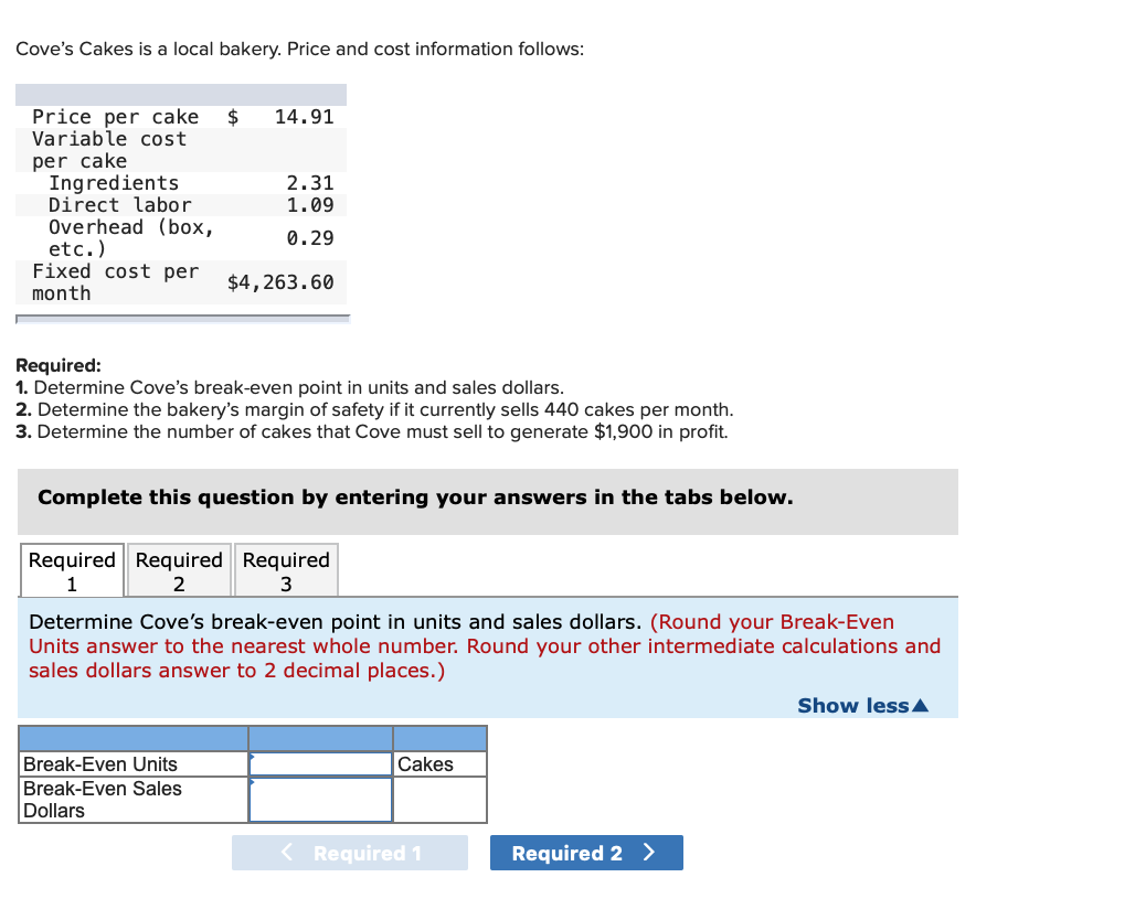 Solved Cove's Cakes is a local bakery. Price and cost