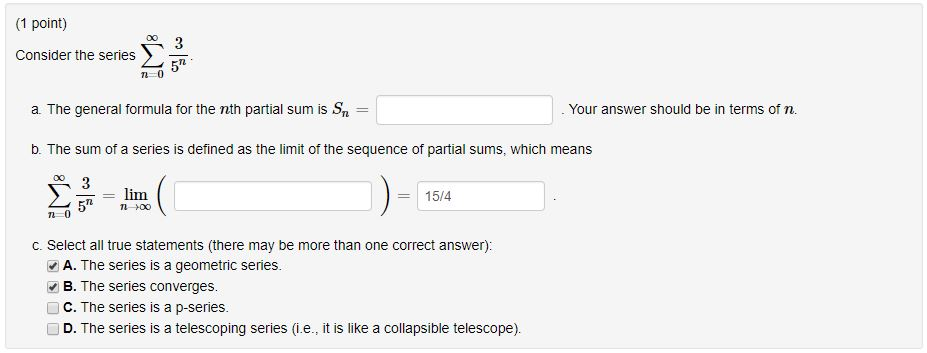 Solved 1 point Consider the series 52 T0 a The general Chegg