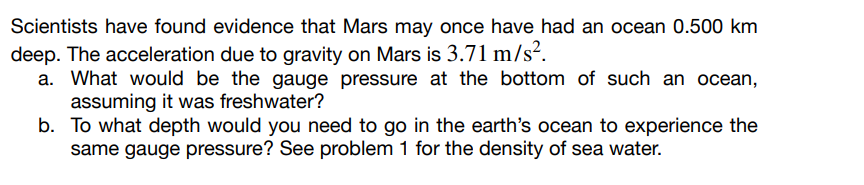 Solved density of freshwater is 1000 kg/m^3 and the density | Chegg.com
