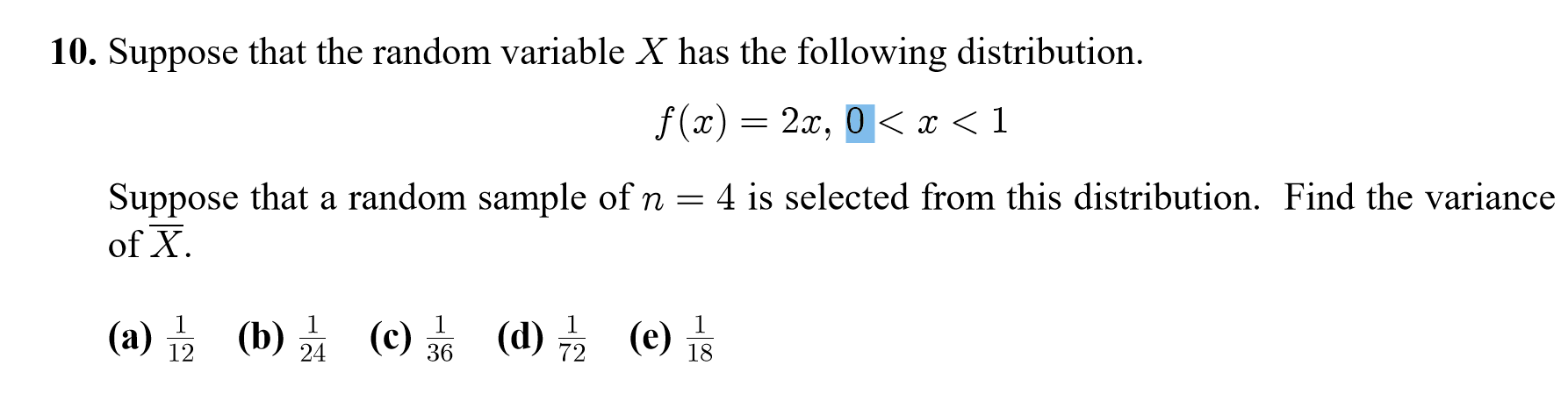 Solved 10. Suppose that the random variable X has the | Chegg.com