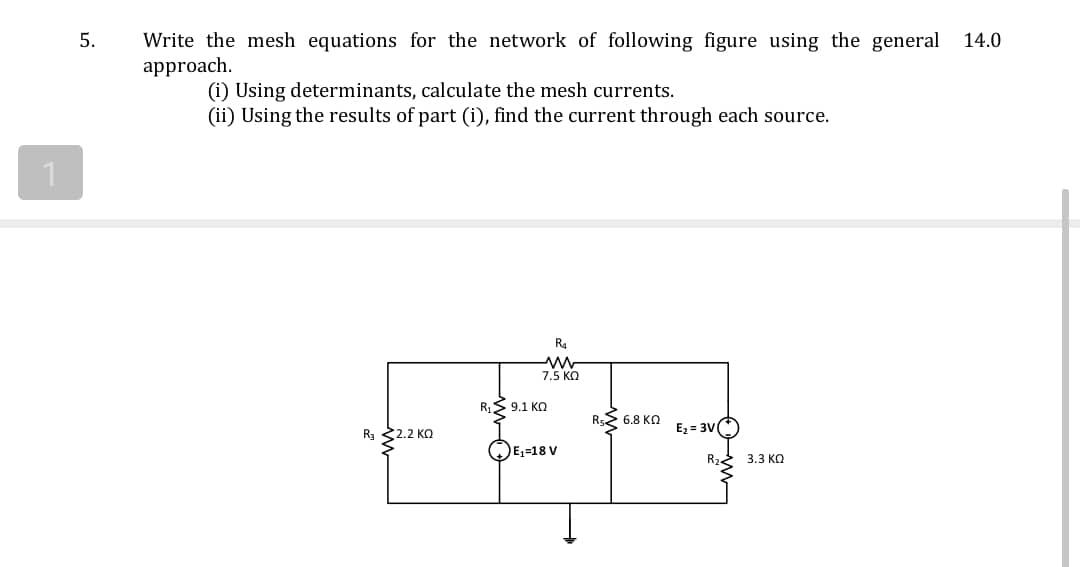 Solved Write The Mesh Equations For The Network Of Following | Chegg.com