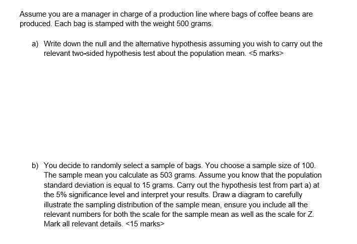 Solved Assume You Are A Manager In Charge Of A Production Chegg