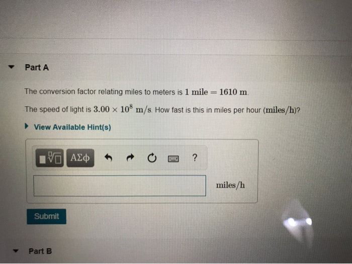 Solved Part A The conversion factor relating miles to meters
