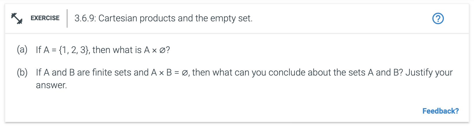 Solved (a) If A={1,2,3}, Then What Is A×∅ ? (b) If A And B | Chegg.com