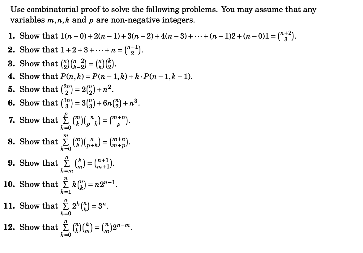 Solved Use Combinatorial Proof To Solve The Following | Chegg.com