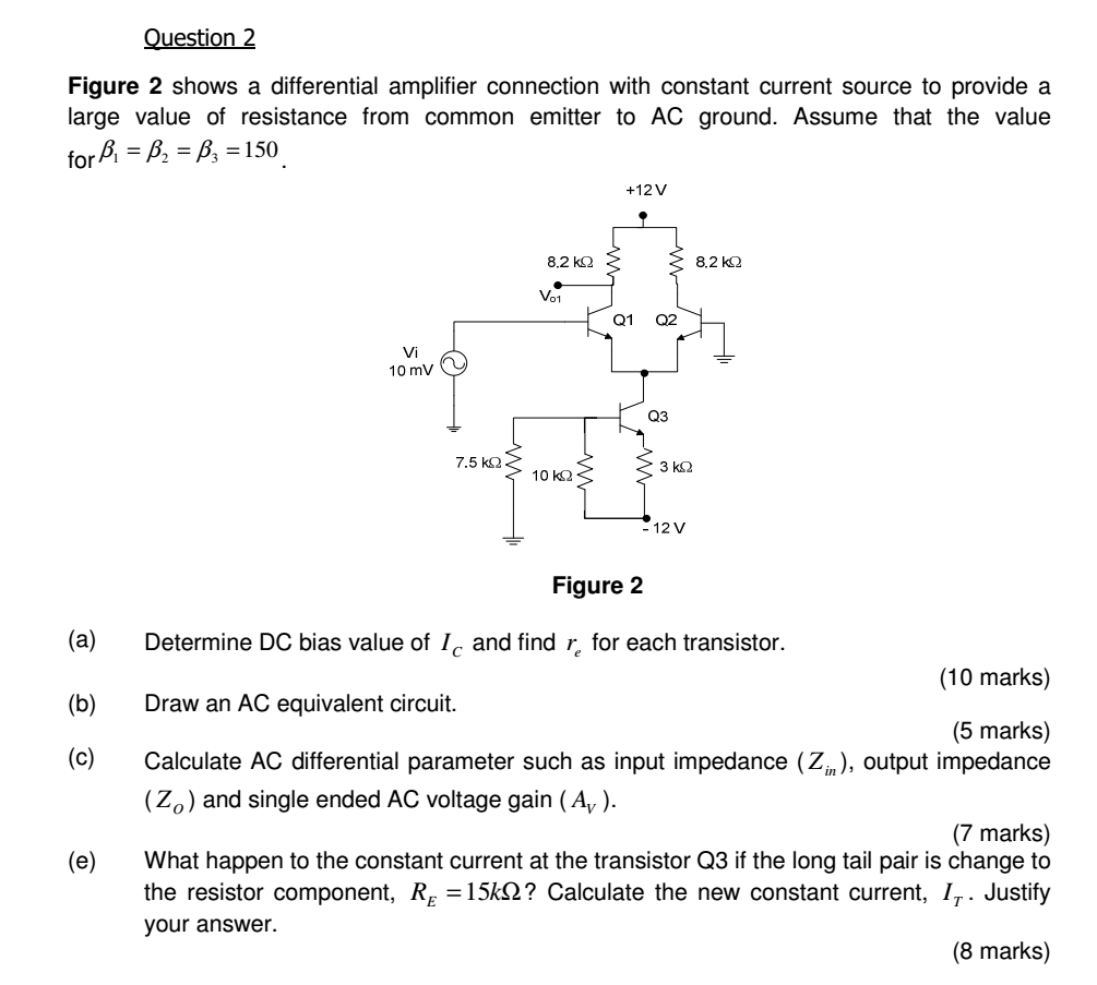 Solved Question2 Figure 2 shows a differential amplifier | Chegg.com