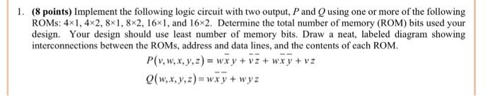 Solved Implement the following logic circuit with two | Chegg.com