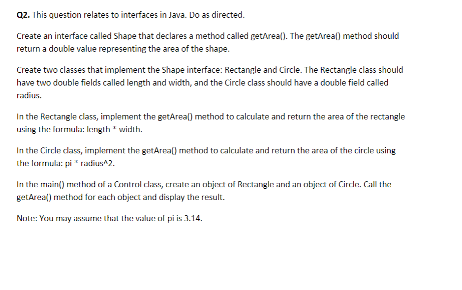 Solved Q2. This question relates to interfaces in Java. Do | Chegg.com