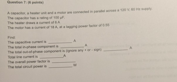 Solved Single phase power factor correction A capacitor, a | Chegg.com
