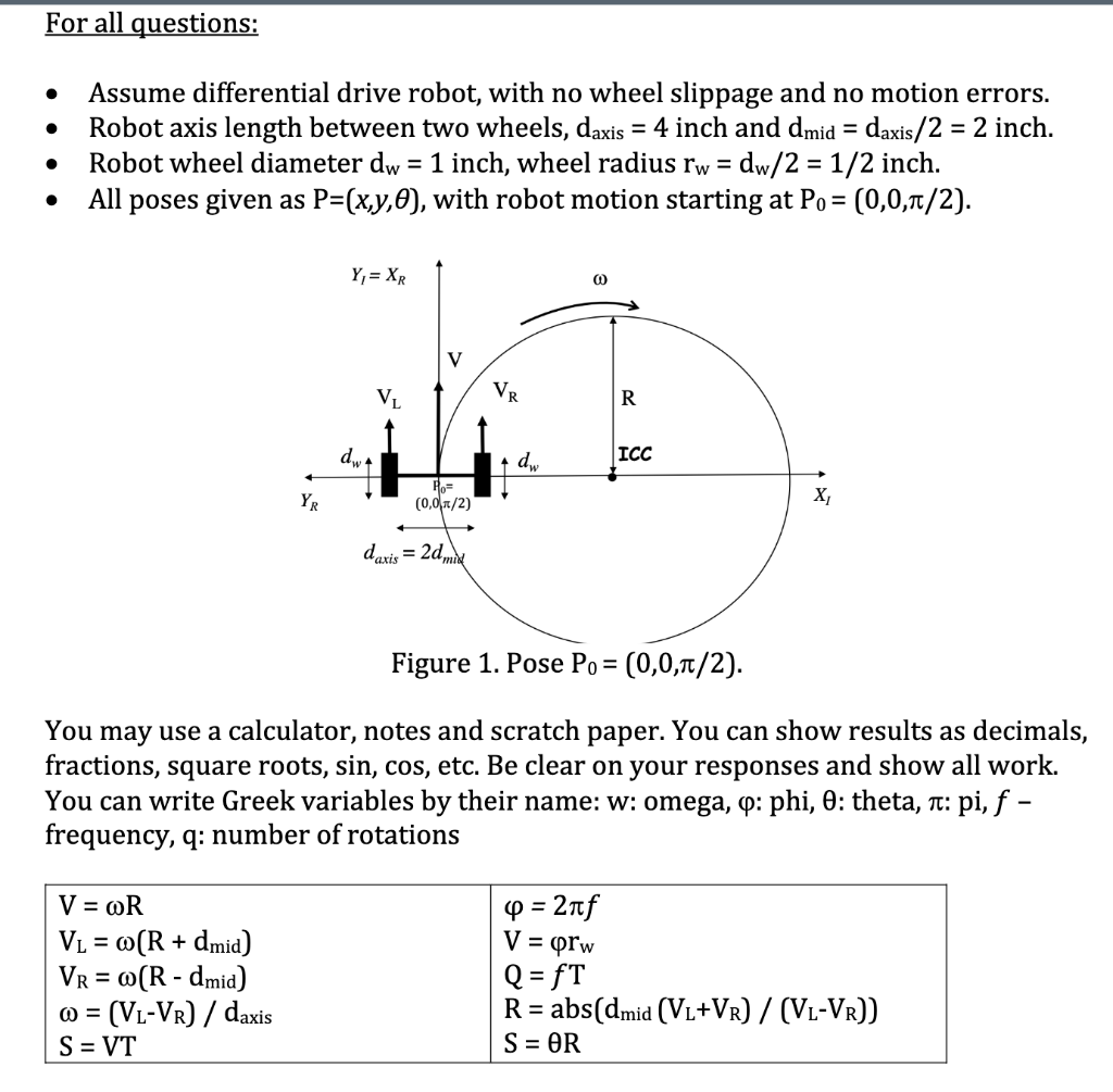 Solved For all questions: . Assume differential drive robot, | Chegg.com