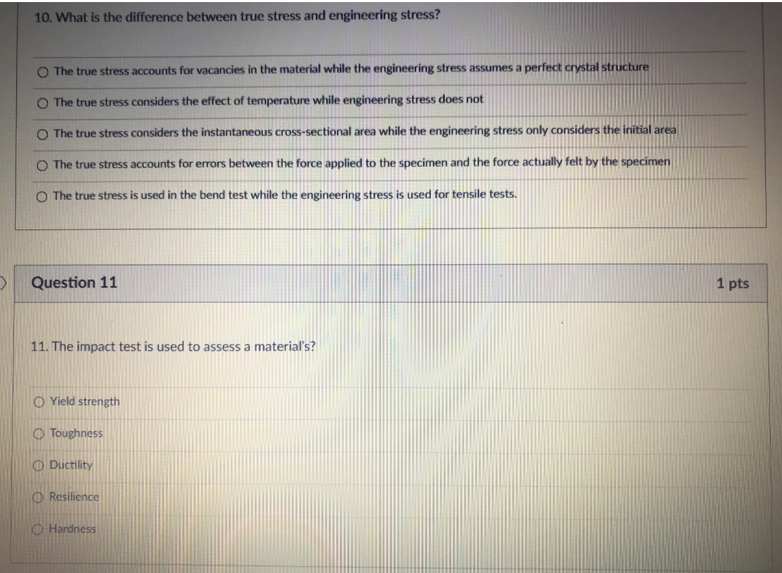 Solved 10. What is the difference between true stress and | Chegg.com
