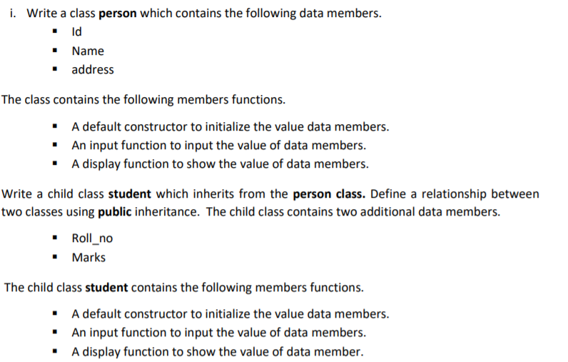 Solved i. Write a class person which contains the following | Chegg.com