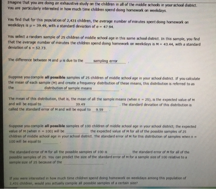 Solved Imagine that you are doing an exhaustive study on the