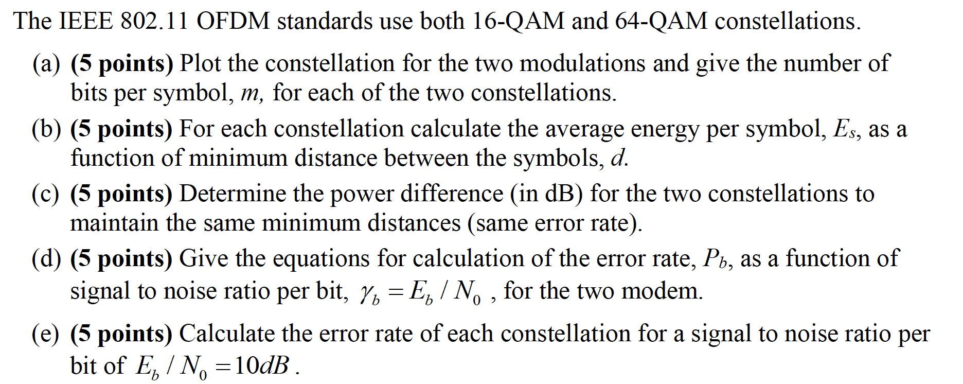 Solved The IEEE 802.11 OFDM standards use both 16-QAM and | Chegg.com