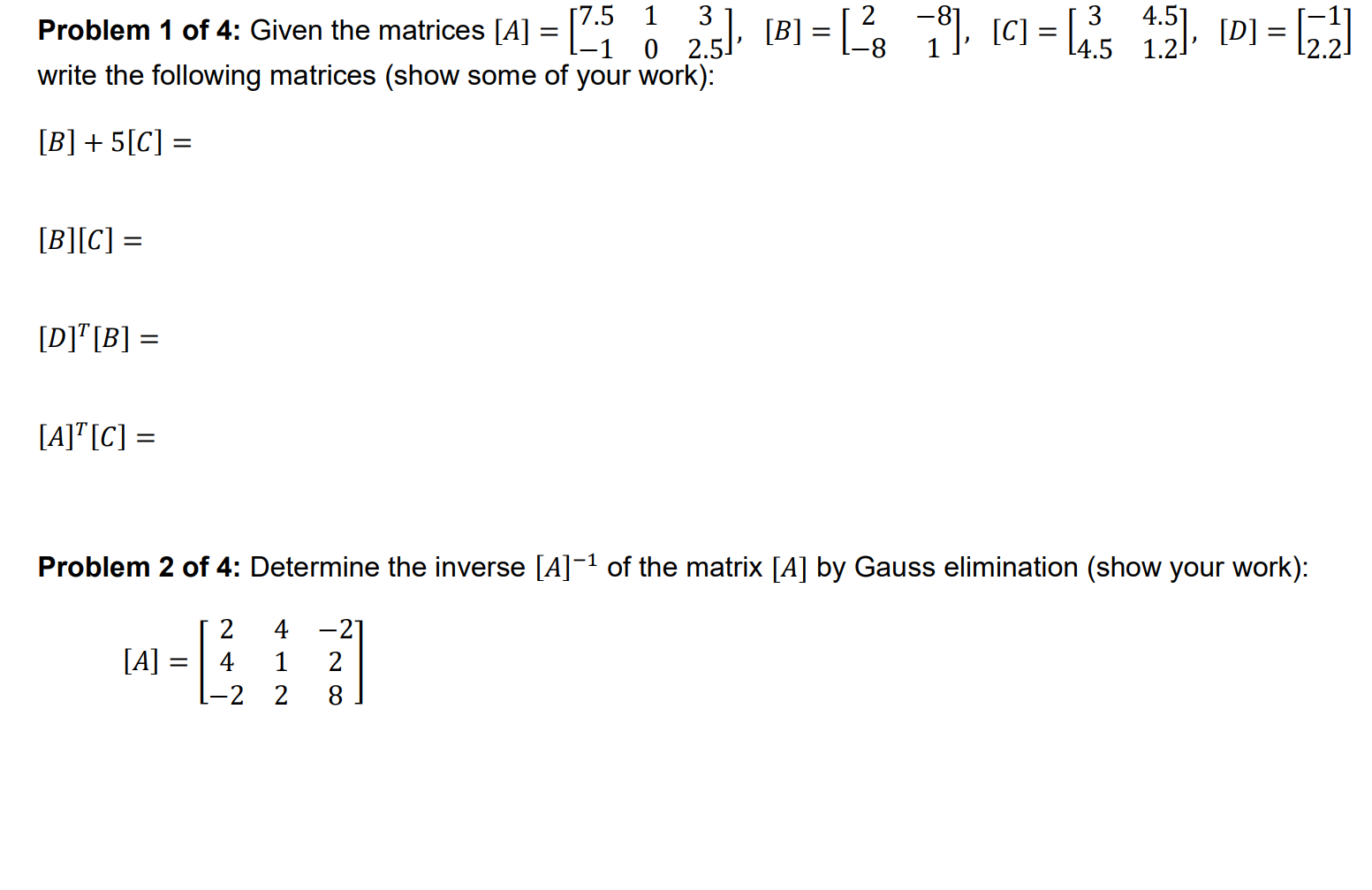 Solved 17.5 1 3 Problem 1 of 4: Given the matrices [A] = -1 | Chegg.com