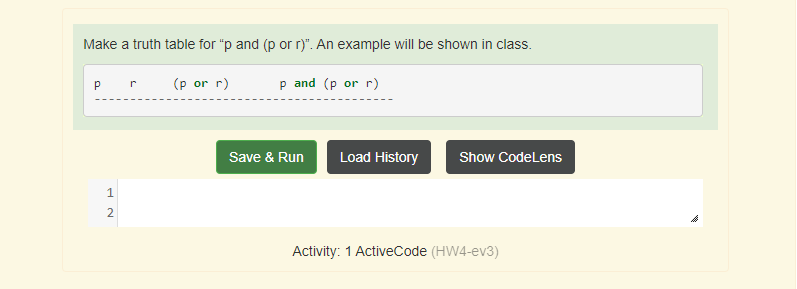 Solved PYTHON: Make a truth table for “p and (p or r)”. An | Chegg.com