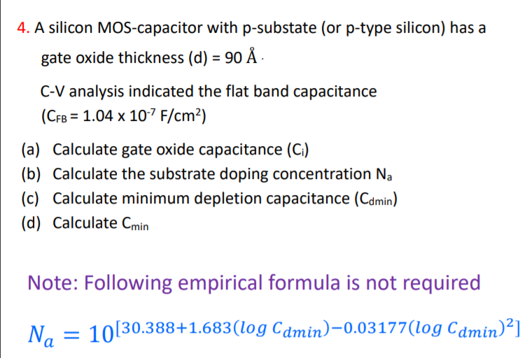 Solved 4 A Silicon Mos Capacitor With P Substate Or P T Chegg Com