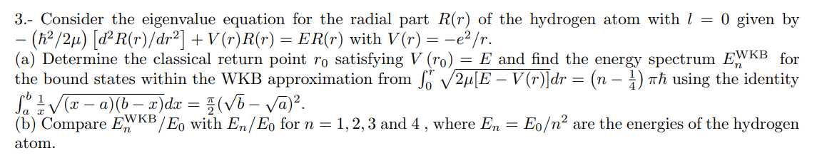 Solved Solve The Following Quantum Mechanics Problem, | Chegg.com