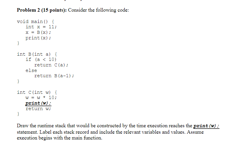 Solved Problem 2 (15 Points): Consider The Following Code: | Chegg.com