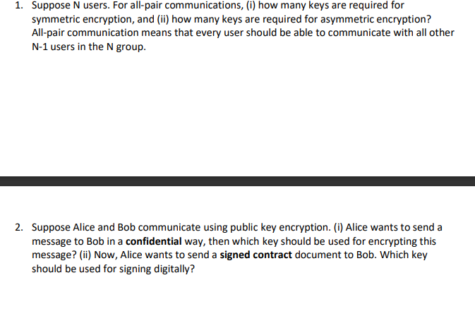 Solved 1. Suppose N users. For all-pair communications, (i 