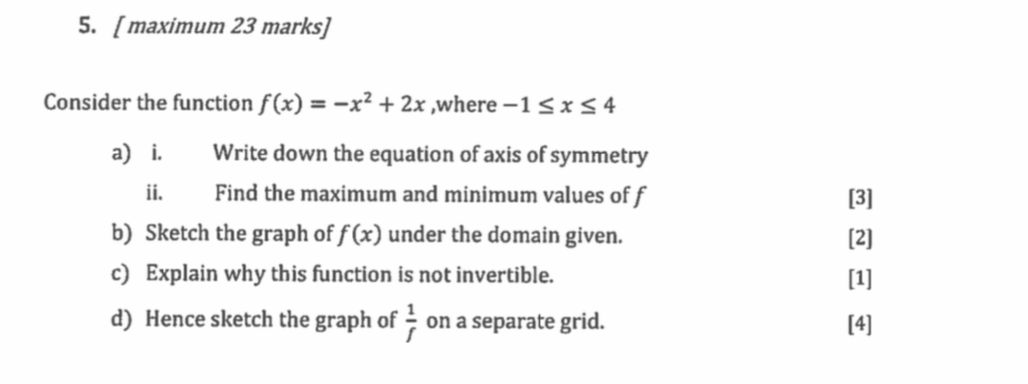 Solved Consider the function f(x)=−x2+2x, where −1≤x≤4 a) i. | Chegg.com