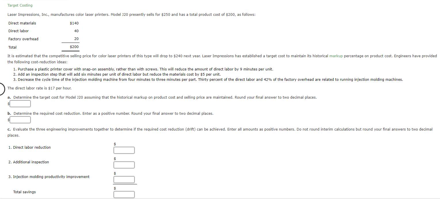 Solved Target Costing Laser Impressions, Inc., manufactures | Chegg.com
