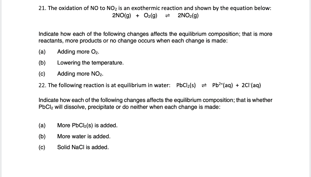 Solved 21. The Oxidation Of No To No2 Is An Exothermic 