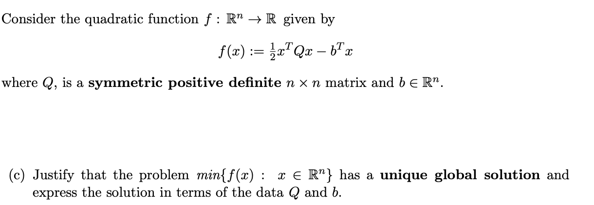 Solved Consider the quadratic function f :R" + R given by | Chegg.com