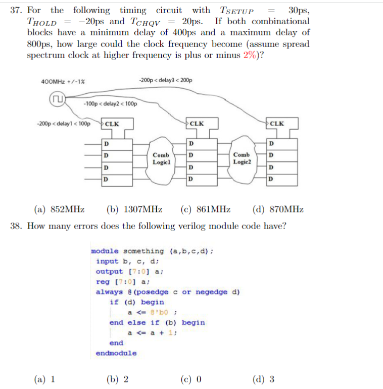 Solved 37. For The Following Timing Circuit With TSETUP | Chegg.com