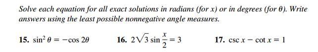 Solved Solve each equation for all exact solutions in | Chegg.com