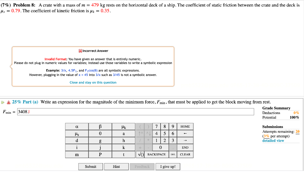 Solved (7\%) Problem 8: A Crate With A Mass Of M=479 Kg 