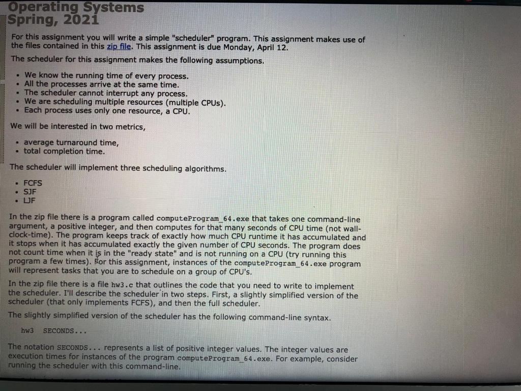 Operating Systems Spring, 2021 For this assignment | Chegg.com