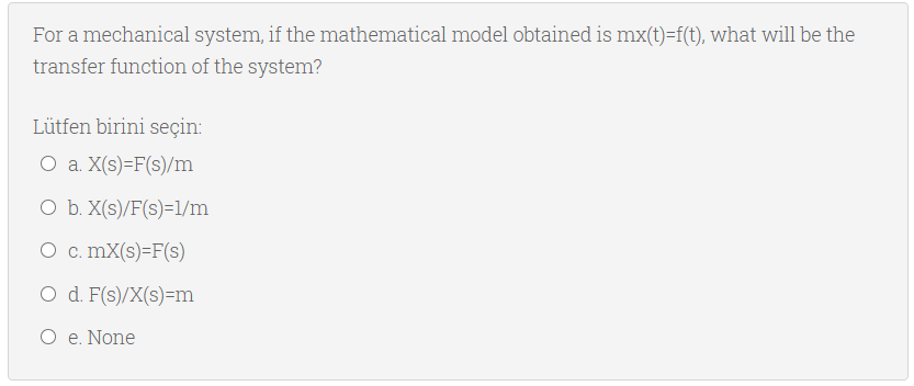 Solved For a mechanical system, if the mathematical model | Chegg.com