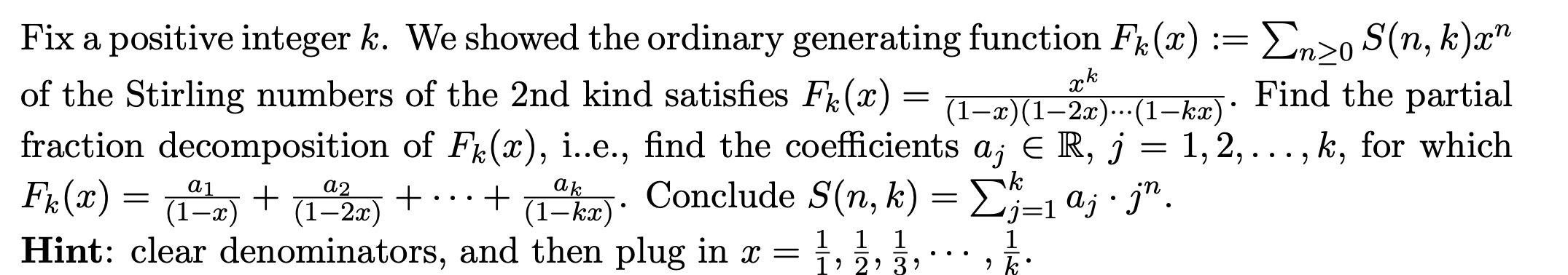 Solved : ack = Fix a positive integer k. We showed the | Chegg.com