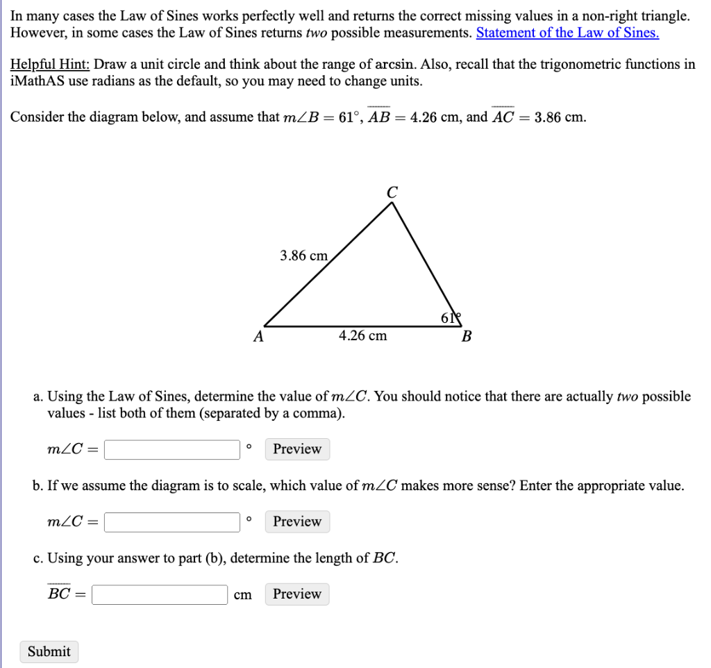 Solved In many cases the Law of Sines works perfectly well | Chegg.com