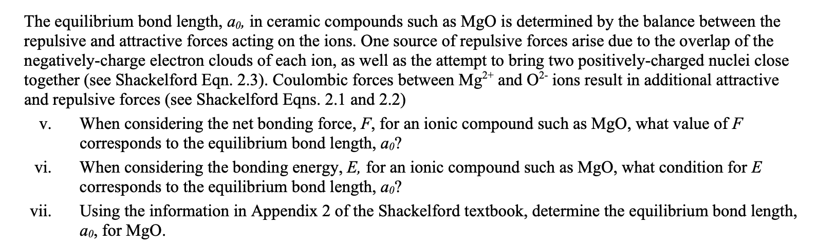 Solved The Equilibrium Bond Length, A0, In Ceramic Compounds | Chegg.com