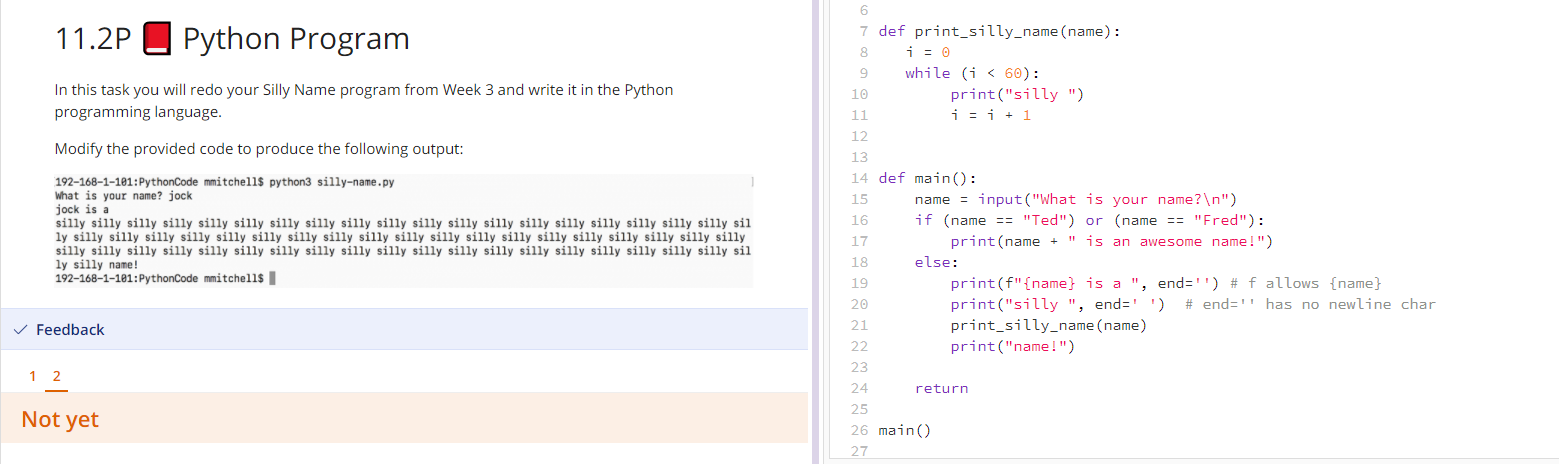Solved Help me fix my python silly name code; must execute | Chegg.com