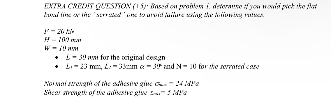 Solved PROBLEM \#1 (30 points): Adhesive Joint Design The | Chegg.com